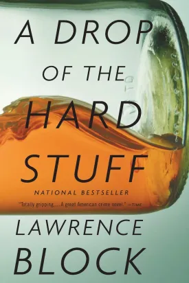A Drop of the Hard Stuff (Matthew Scudder Novels) Paperback  July 15, 2016